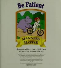 Be Patient Manners Always Matter