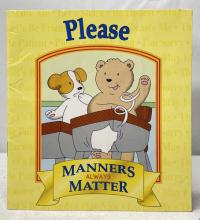 Please Manners Always Matter