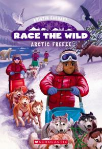 Arctic Freeze (Race the Wild #3)