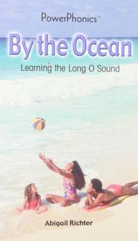 By the Ocean Learning the Long O Sound