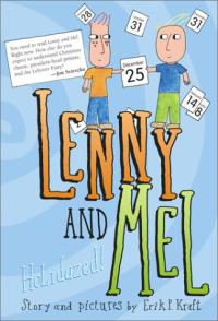 Lenny and Mel