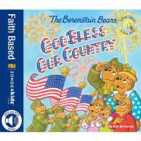 The Berenstain Bears God Bless Our Country