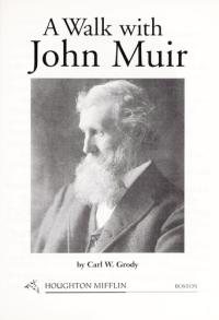 Houghton Mifflin Social Studies On Level Independent Book Unit 1 Level 5 a Walk with John Muir