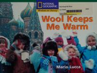 Windows on Literacy Fluent (Science: Economics/Government): Wool Keeps Me Warm