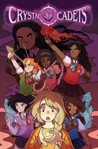 Crystal Cadets Vol. 1