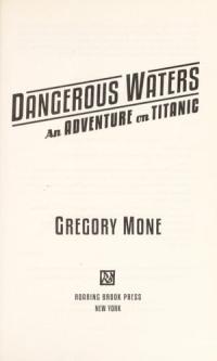 Dangerous Waters An Adventure on the Titanic