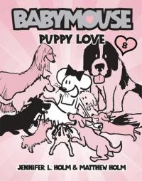 Babymouse #8: Puppy Love