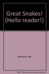 Great Snakes!
