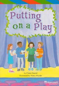 Storytown Ell Reader Grade 5 Putting on a Play