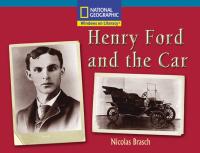 Windows on Literacy Fluent Plus (Social Studies: History/Culture): Henry Ford and the Car