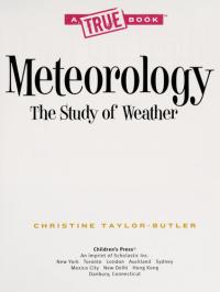 Meteorology (a True Book: Earth Science)