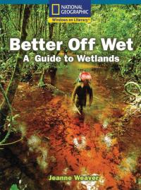 Windows on Literacy Fluent Plus (Science: Life Science): Better Off Wet!