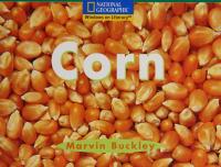 Windows on Literacy Fluent (Social Studies: Economics/Government): Corn
