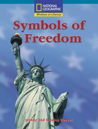 Windows on Literacy Fluent Plus (Social Studies: Economics of Government): Symbols of Freedom