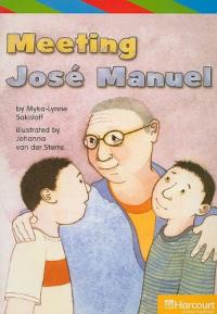 Storytown Ell Reader Grade 5 Meeting Jose Manuel