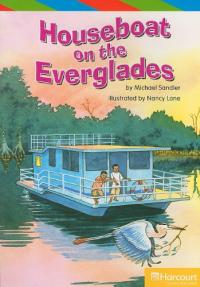 Houseboat in the Everglades, Ell Reader Grade 5 Harcourt School Publishers Storytown