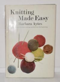 Knitting Made Easy.