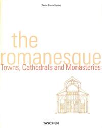The Romanesque Towns, Cathedrals and Monasteries