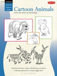 Cartooning: Cartoon Animals Learn to draw cartoons step by step