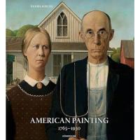 American Painting. 1765-1930.