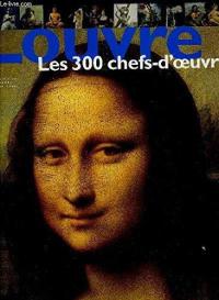 Louvre The 300 Masterpieces