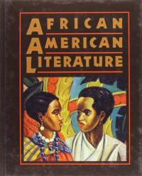 African American Literature Voices in a Tradition