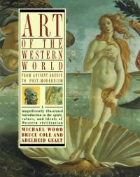 Art of the Western World From Ancient Greece to Post Modernism