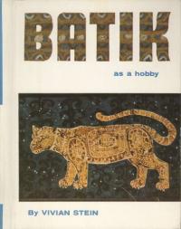 Batik, as a Hobby