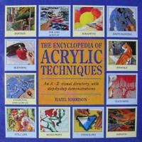 Ency Of Acrylic Techniques