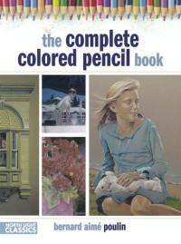 The Complete Colored Pencil Book
