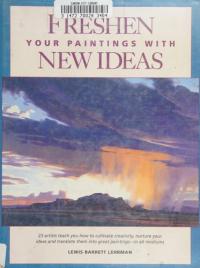 Freshen Your Paintings with New Ideas