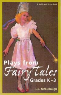 Plays from Fairy Tales Grades K-3