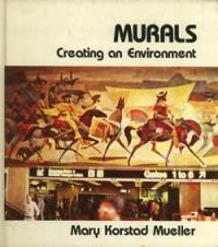 Murals: Creating an environment