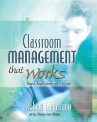 Classroom Management that Works Research-based Strategies for Every Teacher