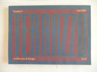 Terrazzo Volume 1 (Architecture and Design/Fall 1988, No 1)