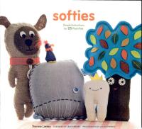 Softies Simple Instructions for 25 Plush Pals