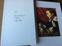 The World of Copley: 1738-1815 (Time-Life Library of Art)