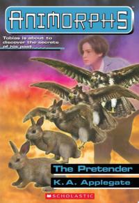 The Pretender (Animorphs #23)