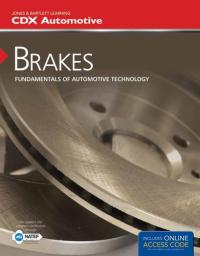 Brakes Fundamentals of Automotive Technology