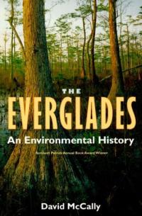 The Everglades An Environmental History