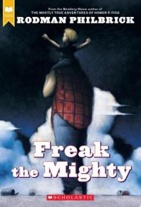 Freak the Mighty (Scholastic Gold)