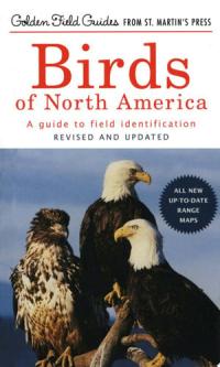 Birds of North America A Guide To Field Identification