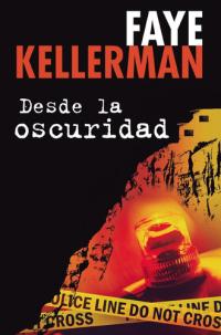 Desde la oscuridad