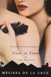 Lost In Time (A Blue Bloods Novel) (Blue Bloods, 6)