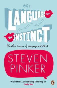 The Language Instinct The New Science of Language and Mind