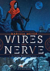 Wires and Nerve Volume 1