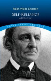 Self-reliance, and Other Essays
