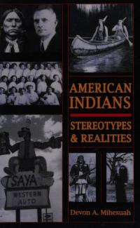 American Indians Stereotypes & Realities
