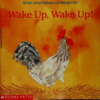 Wake Up, Wake Up!