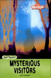 Mysterious Visitors
